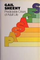Predictable Crises of Adult Life