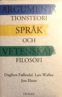 Argumentationsteori, spr&aring;k och vetenskapsfilosofi