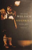 Siegfried: En svart idyll