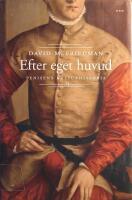 Efter eget huvud: Penisens kulturhistoria