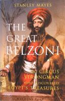 The Great Belzoni: The Circus Strongman Who Discovered Egypt's Treasures