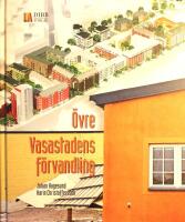 &Ouml;vre Vasastadens f&ouml;rvandling