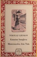 Katarina Ismajlova - M&auml;stersmeden fr&aring;n Tula