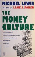 The Money Culture