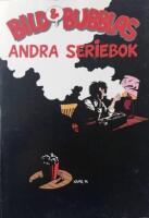 Bild & Bubblas andra seriebok: En bok om 80- och 90-talets fr&auml;msta nordamerikanska och brittiska serieskapare