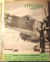 Flygning - Tidskrift f&ouml;r Luftfart - Fr&aring;n nr 19 Flygning - Flyg-Post: Flygvapnets tidning och officiellt organ f&ouml;r Kungl. Svenska Aeroklubben - &Aring;rg&aring;ng 1942: Nr 1-24 (komplett &aring;rg&aring;ng)