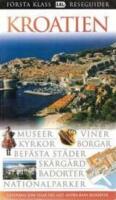 F&ouml;rsta klass reseguider: Kroatien