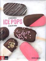 Stikkinikkis Ice Pops: Glass p&aring; pinne