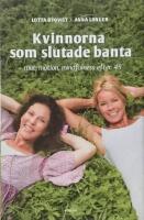Kvinnorna som slutade banta: Mat, motion och mindfulness efter 45