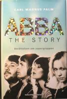 Abba the Story: Ber&auml;ttelsen om supergruppen