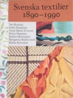 Svenska textilier: 1890-1990