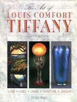 The Art of Louis Comfort Tiffany
