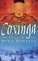 Pirate King: Coxinga and the Fall of the Ming Dynasty