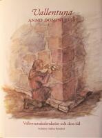 Vallentuna Anno Domini 1198: Vallentunakalendariet och dess tid