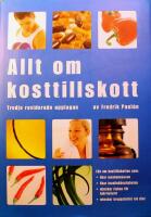 Allt om kosttillskott