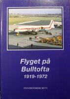 Flyget p&aring; Bulltofta 1919-1972