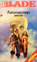Richard Blade 1: Farornas man