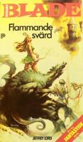 Richard Blade 3: Flammande sv&auml;rd
