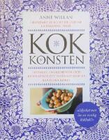 Kokkonsten: Tekniker, ingredienser och redskap f&ouml;r det internationella, klassiska k&ouml;ket