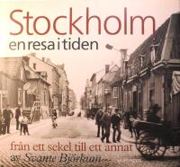 Stockholm: En resa i tiden
