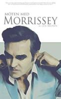 M&ouml;ten med Morrissey