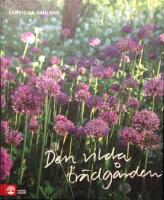 Den vilda tr&auml;dg&aring;rden