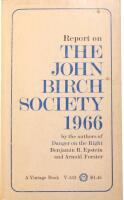 Report on the John Birch Society 1966