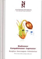 Bladmossor: Kompaktmossor - kapmossor (Bryophyta: Anoectangium - Orthodontium)