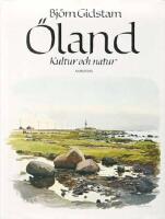 &Ouml;land: Kultur och natur