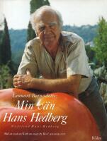 Min v&auml;n Hans Hedberg: Med en ess&auml; av Bo Lagercrantz