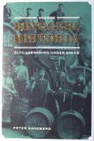 Svensk bryggerihistoria: &Ouml;ltillverkning under 200 &aring;r