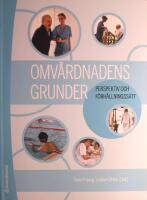 Omv&aring;rdnadens grunder: Perspektiv och f&ouml;rh&aring;llningss&auml;tt