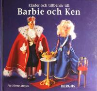 Kl&auml;der och tillbeh&ouml;r till Barbie och Ken