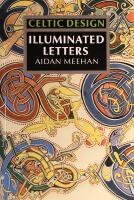 Celtic Design: Illuminated Letters