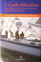 I Cooks k&ouml;lvatten: Med Yaghan till Nya Zeeland, Australien, Sydafrika och V&auml;stindien