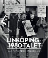 Link&ouml;ping p&aring; 1980-talet