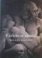 K&auml;rlekens samtal: Fragment