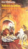 Tolkien-lexikon med allt fr&aring;n Alvhem till &Ouml;rtplyte