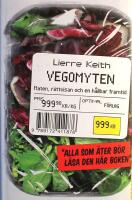 Vegomyten: Maten, r&auml;ttvisan och en h&aring;llbar framtid