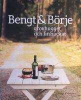 Bengt & B&ouml;rje Grovhugget och finhackat