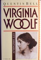Virginia Woolf: Ett diktarliv