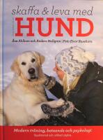 Stora boken om att skaffa och leva med hund