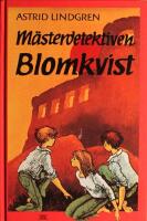 M&auml;sterdetektiven Blomkvist