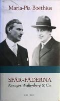 Sf&auml;r-f&auml;derna: Kreuger, Wallenberg & Co.