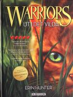 Warriors: 1. Ut i det vilda