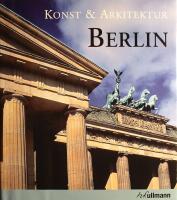 Konst & arkitektur: Berlin