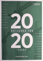 20 reformer f&ouml;r 20-talet