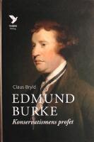 Edmund Burke: Konservatismens profet