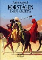 Korst&aring;gen enligt araberna