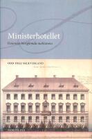 Ministerhotellet: Unionens bortgl&ouml;mda maktarena